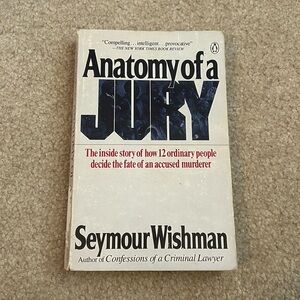 “Anatomy of a Jury” Book by Seymour Wishman